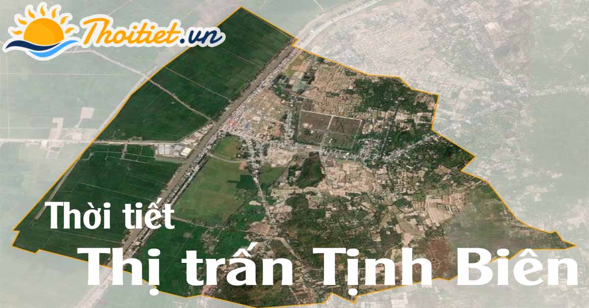 Dự báo thời tiết thị trấn Tịnh Biên