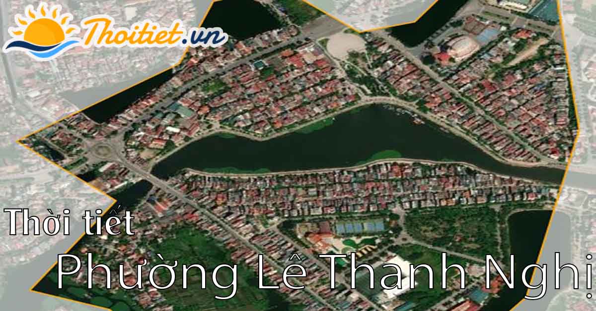 Dự báo thời tiết phường Lê Thanh Nghị