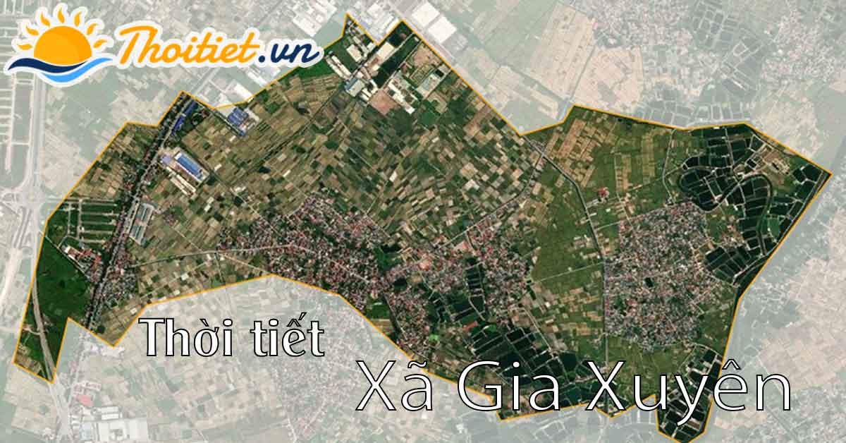 Dự báo thời tiết xã Gia Xuyên
