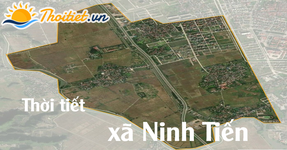 Dự báo thời tiết xã Ninh Tiến